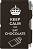   TROIKA Keep Calm And Eat Chocolate - 7.7  11 cm,       - 