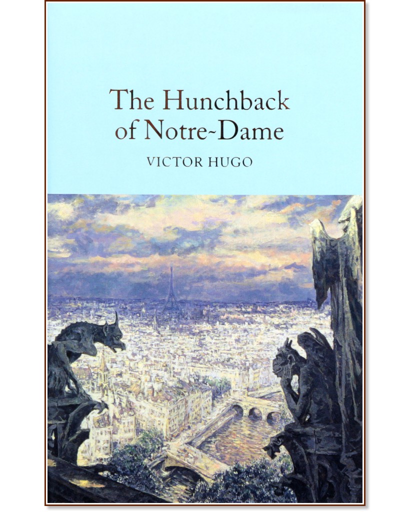 The Hunchback of Notre - Dame - Victor Hugo - 