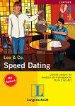 Lekture - Stufe 3 (A2 - B1) Speed Dating: ����� + CD - 