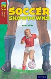 Oxford Reading Tree TreeTops Fiction - ���� 15: Soccer Showdowns - 
