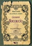Racconti di scrittori celebri: Giovanni Boccaccio - Racconti bilingui - 