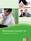 Berufspraxis Deutsch - ���� B1: ������ �������� �� ������ ������ ���� - 