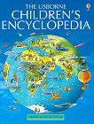 The Usborne Children's Encyclopedia - 