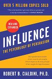 Influence. The Psychology of Persuasion - 