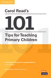 101 Tips for Teaching Primary Children: ����������� �� �������� �� ������������� - 
