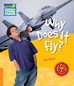 Cambridge Young Readers -  6 (Pre-Intermediate): Why Does It Fly? - 