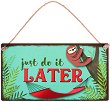 ������� - ������������� �������� Just Do It Later - 