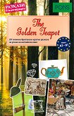 The Golden Teapot - ���� A2 - B1 ������� � ���������� - 