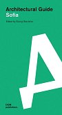 Sofia. Architectural Guide - 