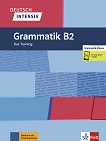Deutsch Intensiv Grammatik - ���� B2: ��������� �� ������ ���� - 