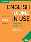 English Idioms in Use - Advanced: �������� �� ��������� ���� Second Edition - 