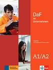 DaF im Unternehmen - ���� A1 - A2: ������� �� ������ ������ ���� - 