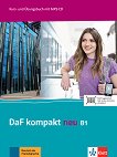 DaF Kompakt Neu - ���� B1: �������� �� ������� � ������ �������� �� ������ ���� - 