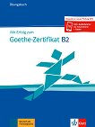 Mit Erfolg zum Goethe-Zertifikat -  B2:    - 
