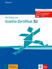 Mit Erfolg zum Goethe-Zertifikat -  B2:    - 