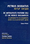          -  1 De Antiquitate Paterni Soli et de Rebus Bulgaricis - Tomus Primus - 