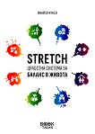 Stretch:       - 