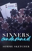 Sinners Condemned (��������� �������) - 