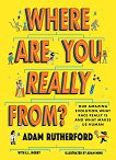 Where Are You Really From? - 