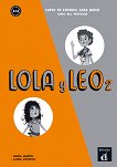 Lola y Leo - ���� 2 (A1.2): ����� �� ������� ������ ������� �� �������� ���� - 