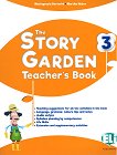 The Story Garden - ���� 3 (A1 - A1+): ����������� �� ������� �� ��������� ���� - 