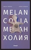 . Melancolia - 