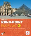 Nouveau Rond-Point. Pas a pas: ������ ������� �� ������� ���� ���� B1.1: ������� � ������ �������� - 
