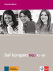 DaF Kompakt Neu -  A1 - B1:       - 