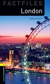 Oxford Bookworms Library Factfiles - ���� 1 (A1/A2): London - 