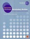 Essential Business Vocabulary Builder: ���� Pre-Intermediate - Intermediate - 