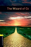 Oxford Bookworms Library - ���� 1 (A1/A2): The Wizard of Oz - 
