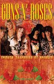 Guns N' Roses: �������, ��������� �� ������� - 