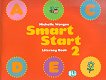 Smart Start - ���� 2: Literacy Book - 
