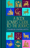 A Book Lover's Guide to the Zodiac - 