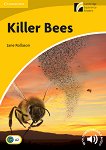 Cambridge Experience Readers: Killer Bees - ���� Elementary/Lower Intermediate (A2) BrE - 