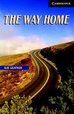 Cambridge English Readers - ���� 6: Advanced The Way Home - 