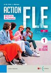 Action FLE - ���� 1 (A1): ������� �� ������� ���� - 