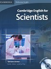 Camridge English for Scientists: ������ ���� �� ��������� ���� ���� B1 - B2: ������� �� ����� + 2 CD's - 