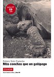 America Latina: Ecuador ���� B1: Mas conchas que un galapago - 