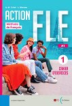Action FLE - ���� 1 (A1): ������ �������� �� ������� ���� - 